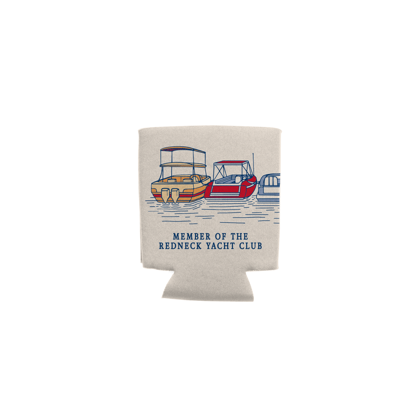 Redneck Yacht Club Member Koozie